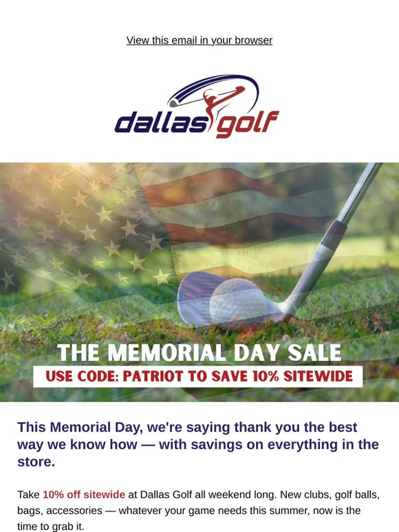 🇺🇸 Memorial Day Sale — 10% off sitewide at Dallas Golf