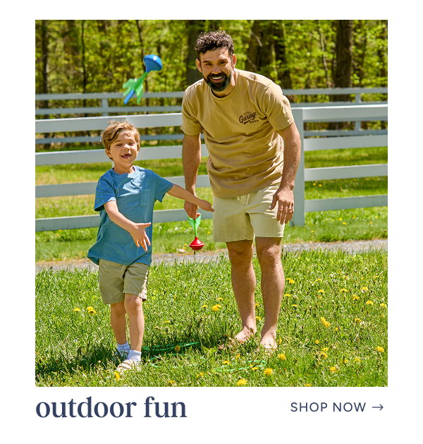 outdoor fun | shop now