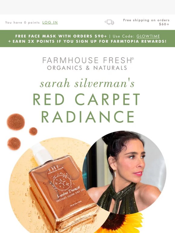 Get Sarah Silverman's Glow ✨ (Earn 2x Points + a FREE Mask!)