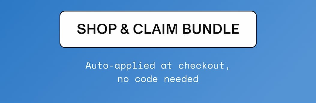 >> SHOP & CLAIM BUNDLE << Auto-applied at checkout, no code needed