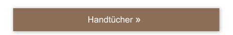 Handtücher!