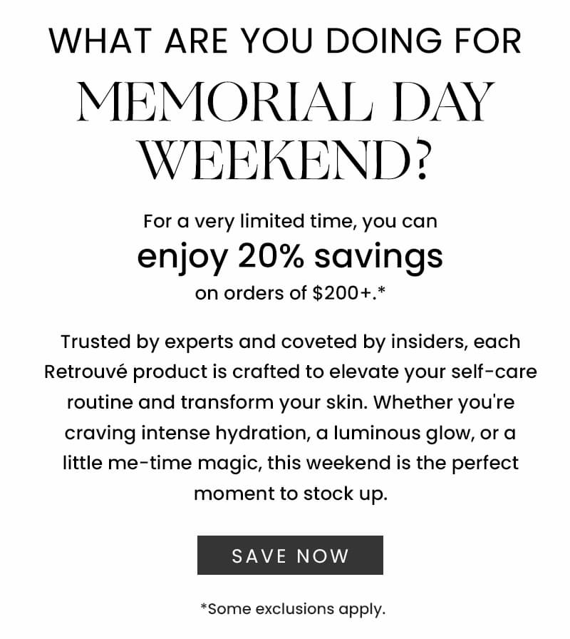 Enjoy 20% Savings for Memorial Day Weekend