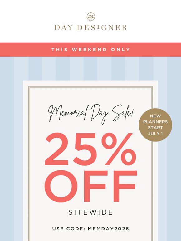 Starts Now ❤️ 25% Off Sitewide Sale