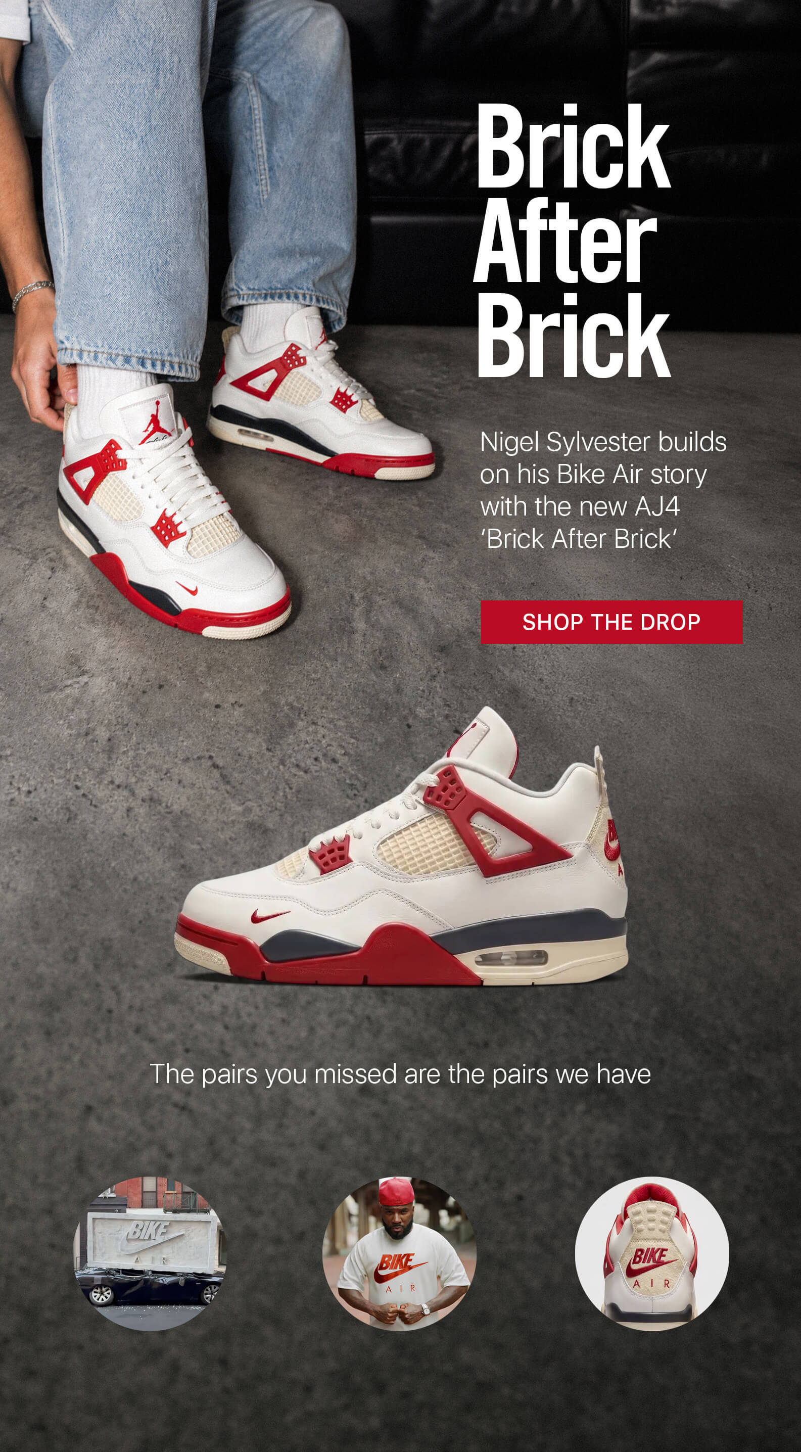 Nigel Sylvester builds on his Bike Air story with the new AJ4 'Brick After Brick' SHOP THE DROP