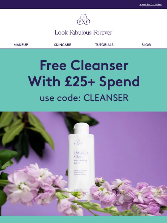 3 More Days: Free Cleanser With £25+ Spend