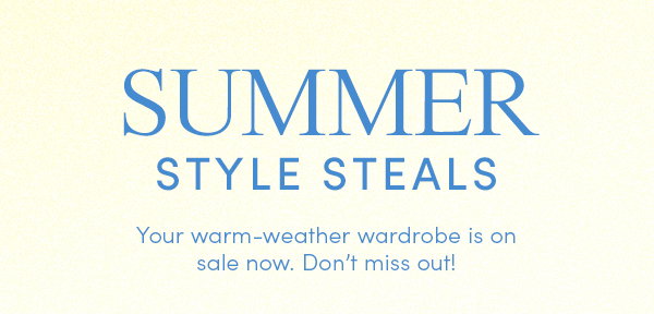 SUMMER STEALS
