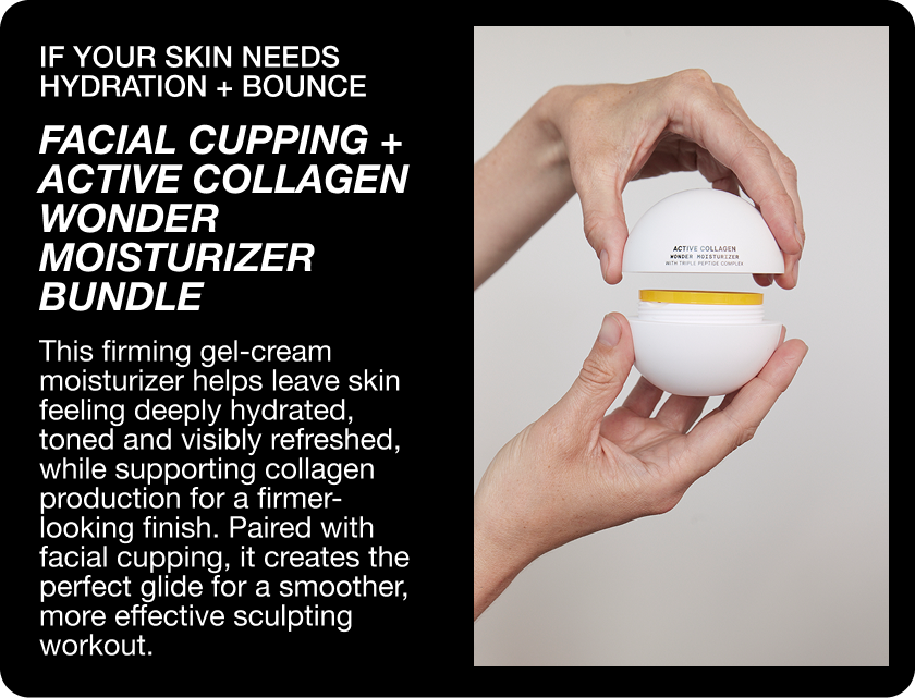 Facial Cupping + Active Collagen Wonder Moisturizer Bundle