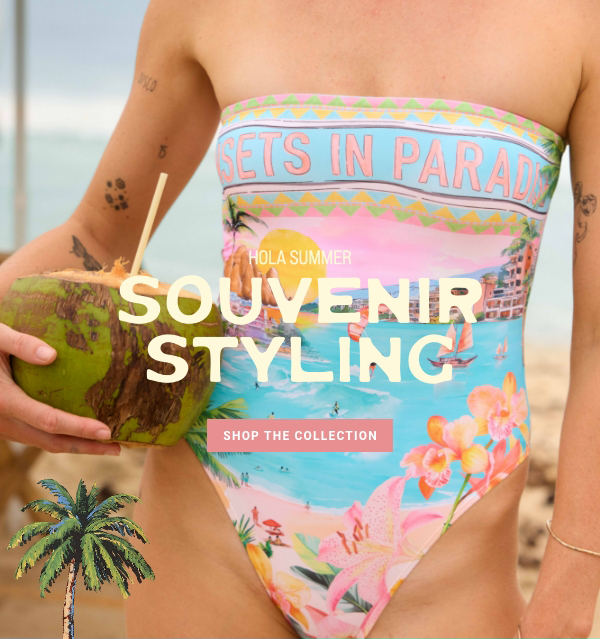 Souvenir Styling - Shop The Collection