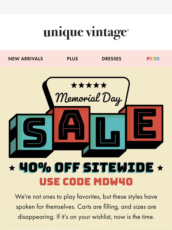 These Are Going Fast, 40% Off Sitewide