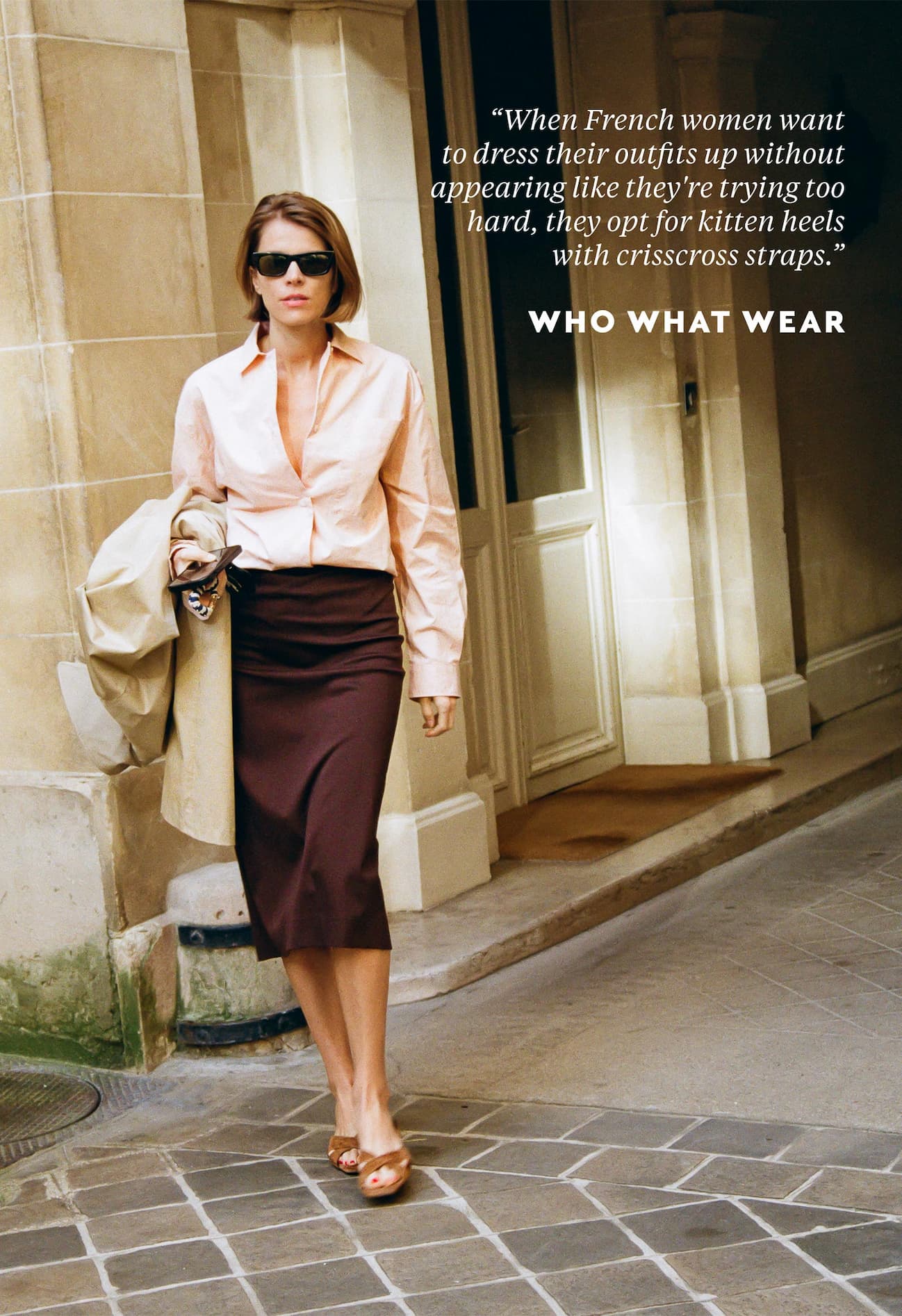 “When French women want  to dress their outfits up without appearing like they're trying too hard, they opt for kitten heels with crisscross straps.” - Who What Wear