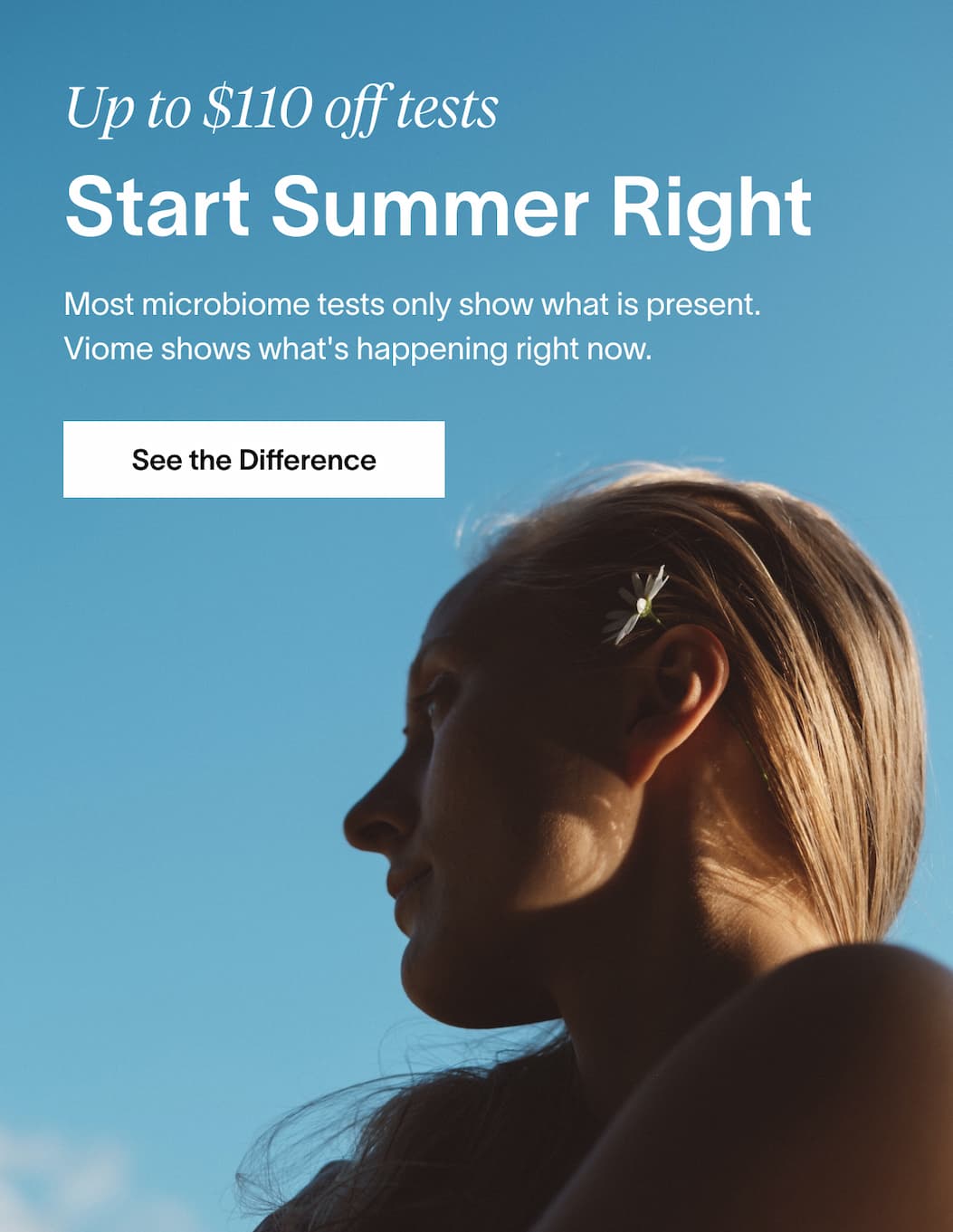 UP TO $110 OFF TESTS } START SUMMER RIGHT | [SEE THE DIFFERENCE]