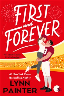 First and Forever, by Lynn Painter