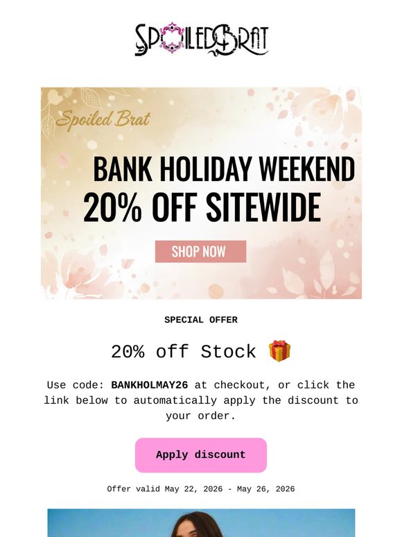 🔥 BANK HOLIDAY WEEKEND - 20% OFF SITEWIDE*
