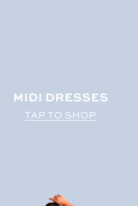 Shop midi dresses
