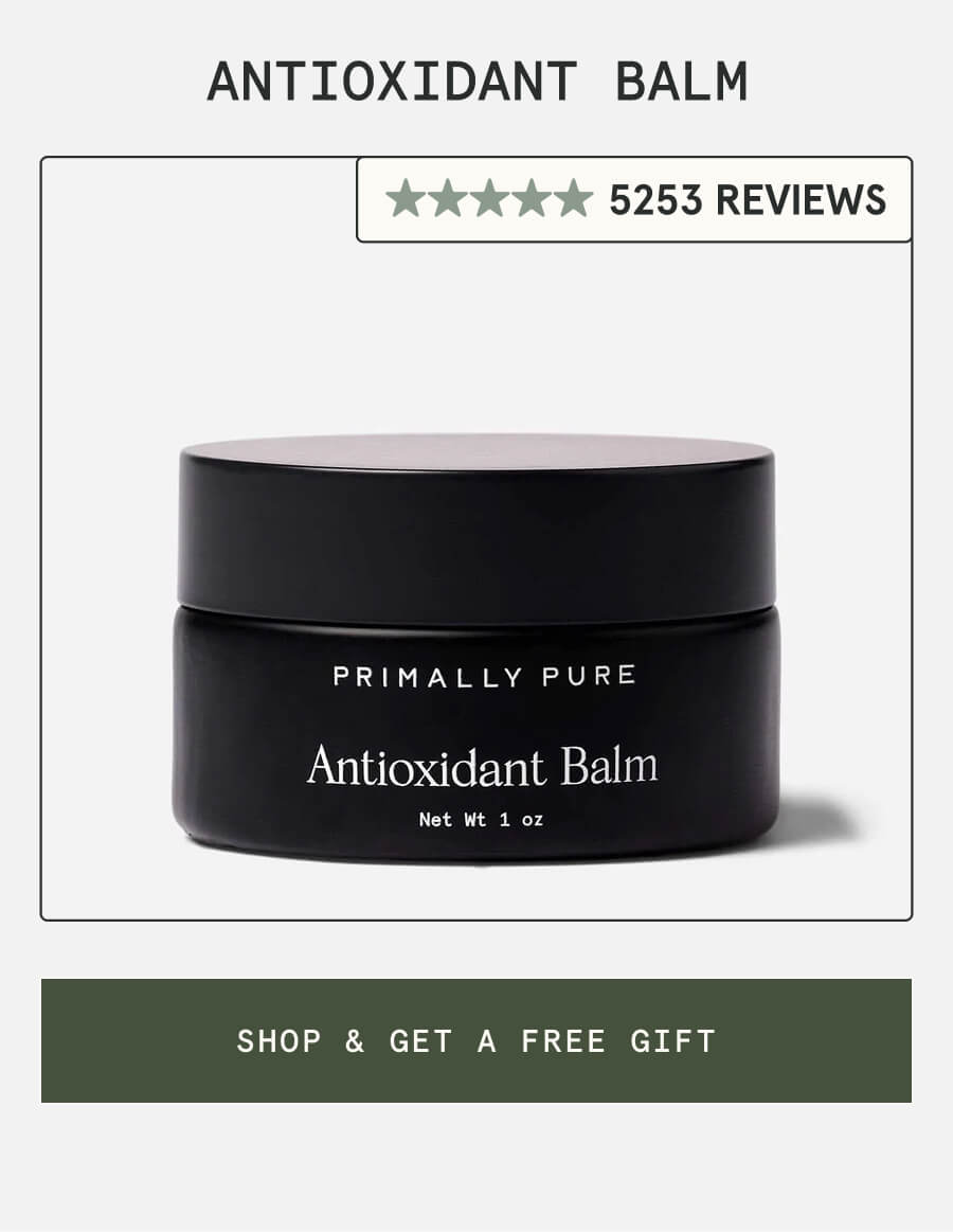 Antioxidant Balm 5253 5-STAR REVIEWS [SHOP & GET A FREE GIFT]
