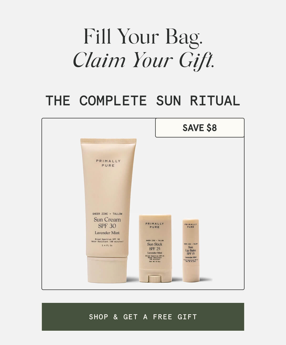 Fill Your Bag. Claim Your Gift.  The Complete Sun Ritual  SAVE $8  [SHOP & GET A FREE GIFT]