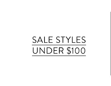 Styles under $100