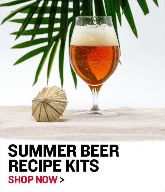 Summer Beer Recipe Kits - SHOP NOW
