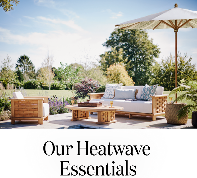 Our Heatwave Essentials