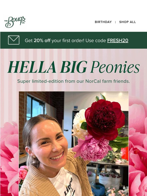 XL peonies straight outta NorCal