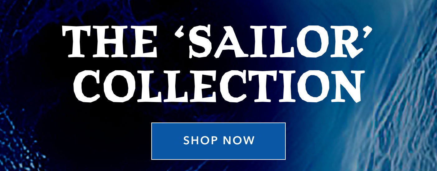 The Sailor Collection Shop Now