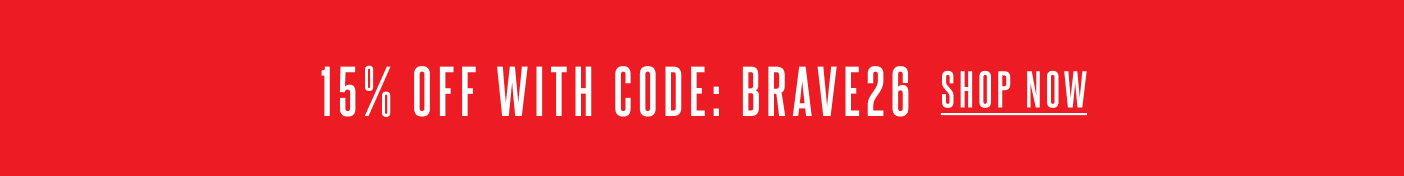 10% off with code: BRAVE26 Shop Now