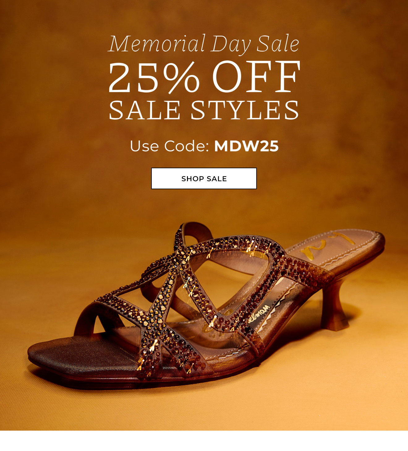 MEMORIAL DAY SALE 25% Off Sale Styles | Use code: MDW25 | Shop Sale