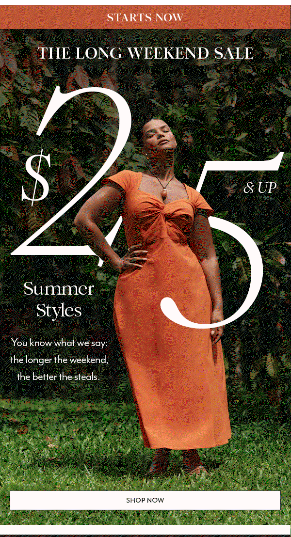 $25 & Up Summer Styles
