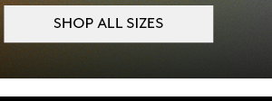 Shop All Sizes