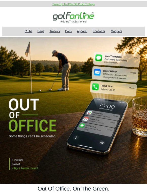 Out Of Office. Out On The Course ⛳
