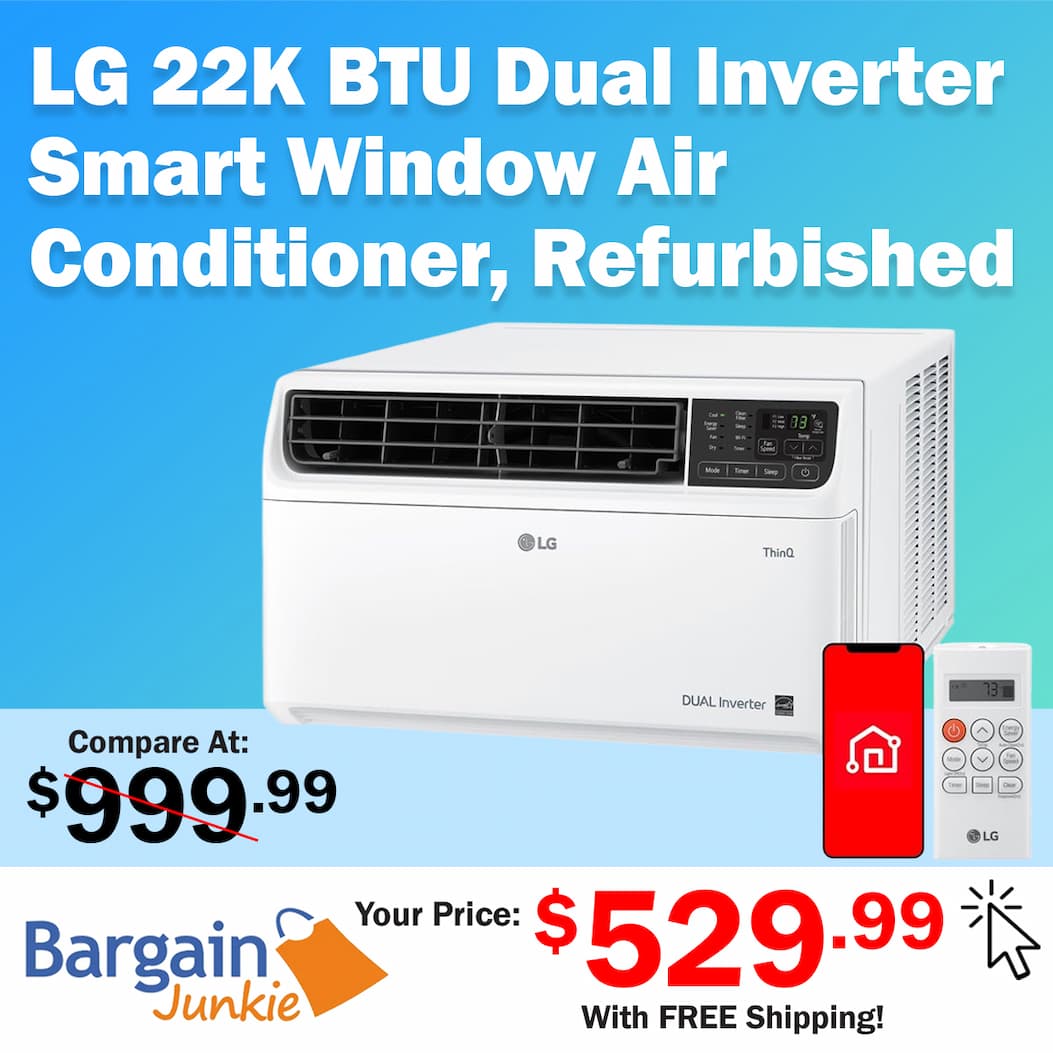 https://www.bargainjunkie.com/products/lg-22-000-btu-dual-inverter-smart-window-air-conditioner-230v-cools-1-300-sq-ft-with-remote-and-wi-fi-enabled-in-white-refurbished