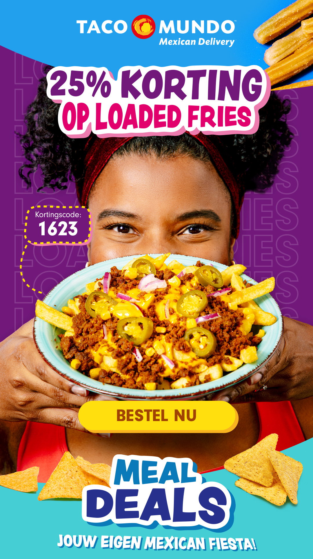 Krijg nu: 25% korting op Loaded Fries! Gebruik de code: 1623