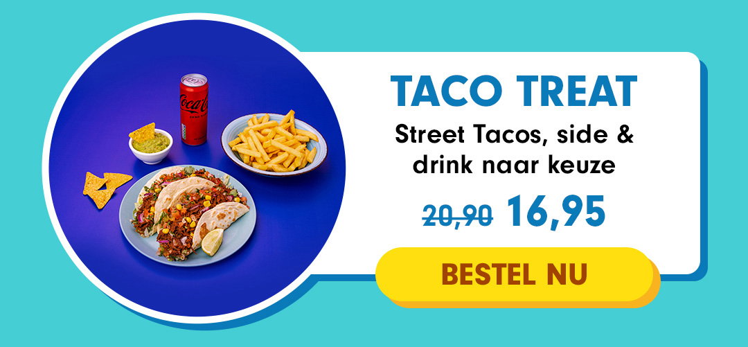 Street Tacos, side & drink naar keuze nu: 16,95