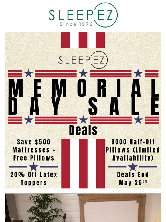 Sleep EZ Memorial Day Sale!