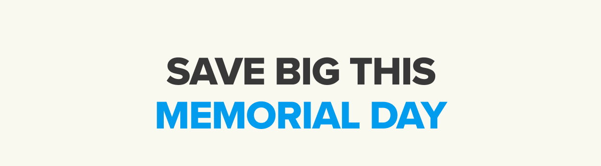 Save Big This Memorial Day