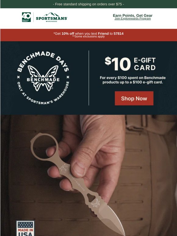 Earn a $10 e-Gift Card for Every $100 on Benchmade