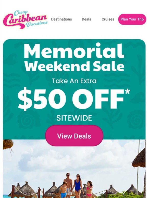 Memorial Day Plans? We Brought $50 Off