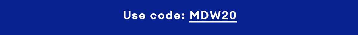 Use code: MDW20