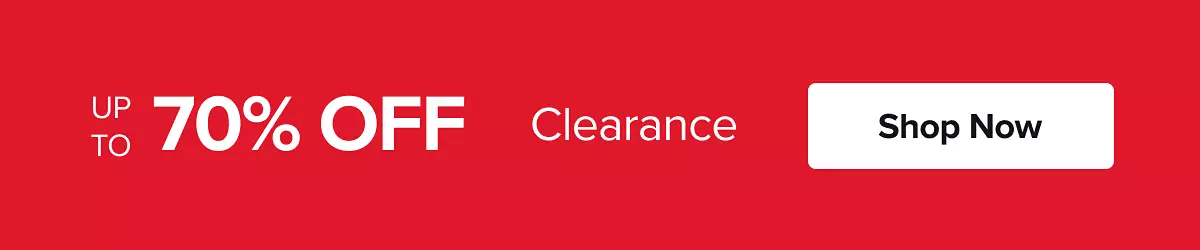 Up to 70% off clearance. Shop now.