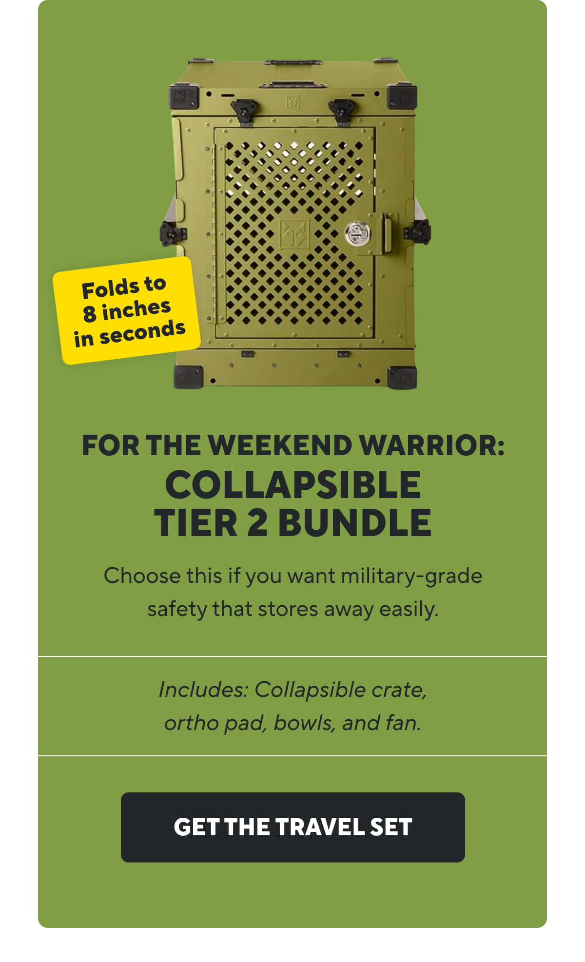 For The Weekend Warrior: COLLAPSIBLE TIER 2 BUNDLE | Get The Travel Set