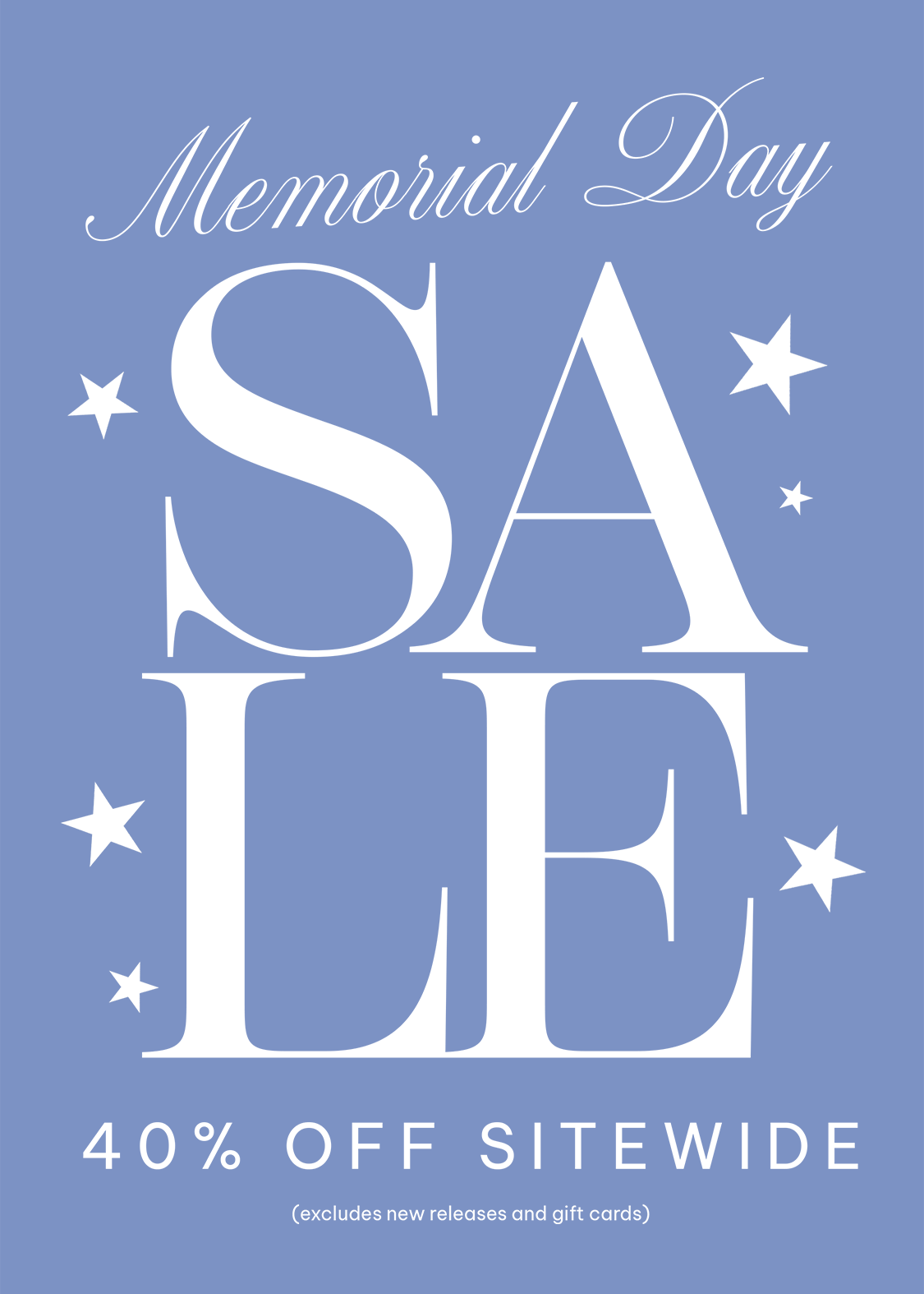 Memorial Day Sale - 40% Off Sitewide