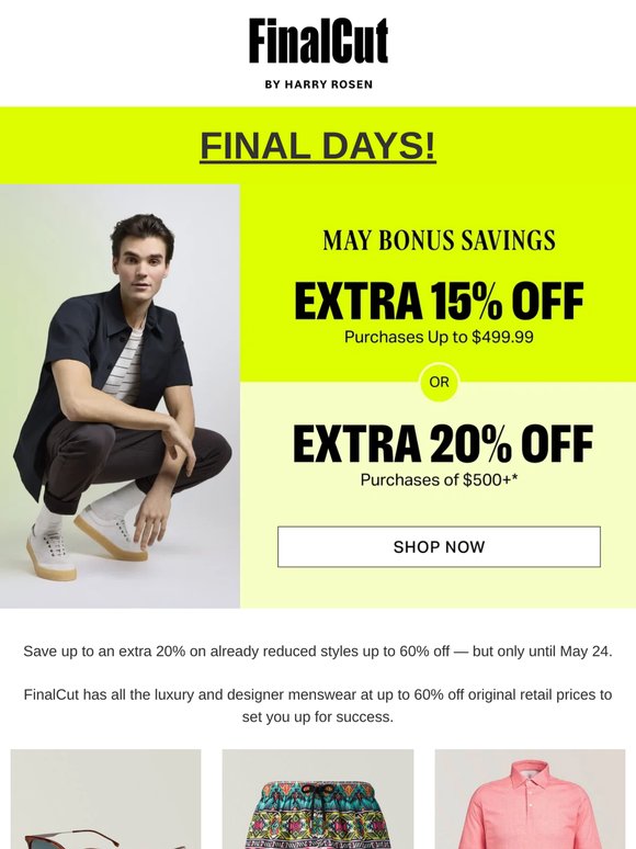 FINAL DAYS: Up to an EXTRA 20% OFF