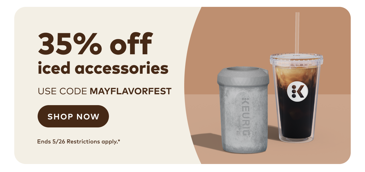 35% off iced accessories with code MAYFLAVORFEST