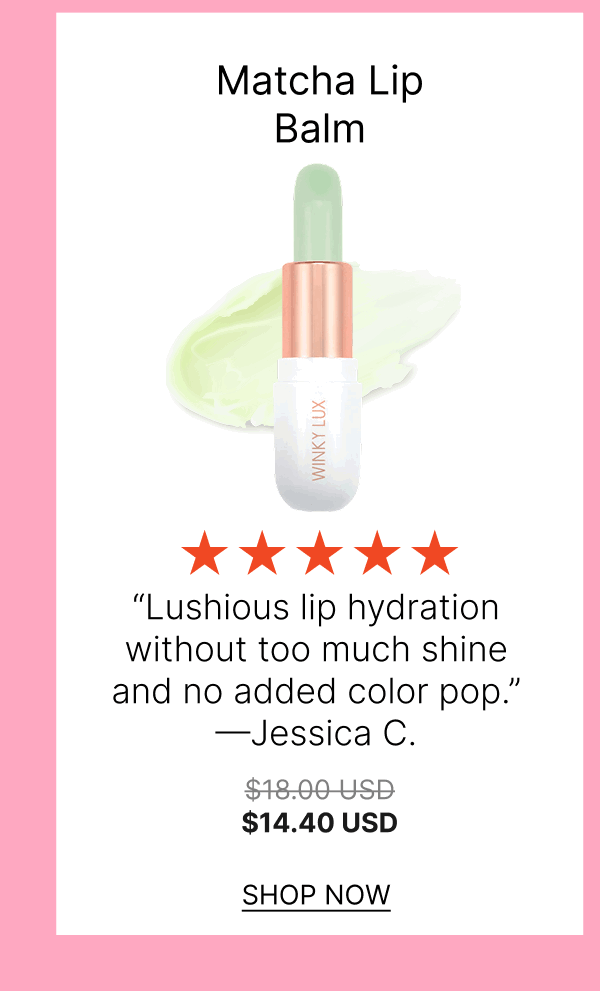 Matcha Lip Balm [Click here to Shop Now]