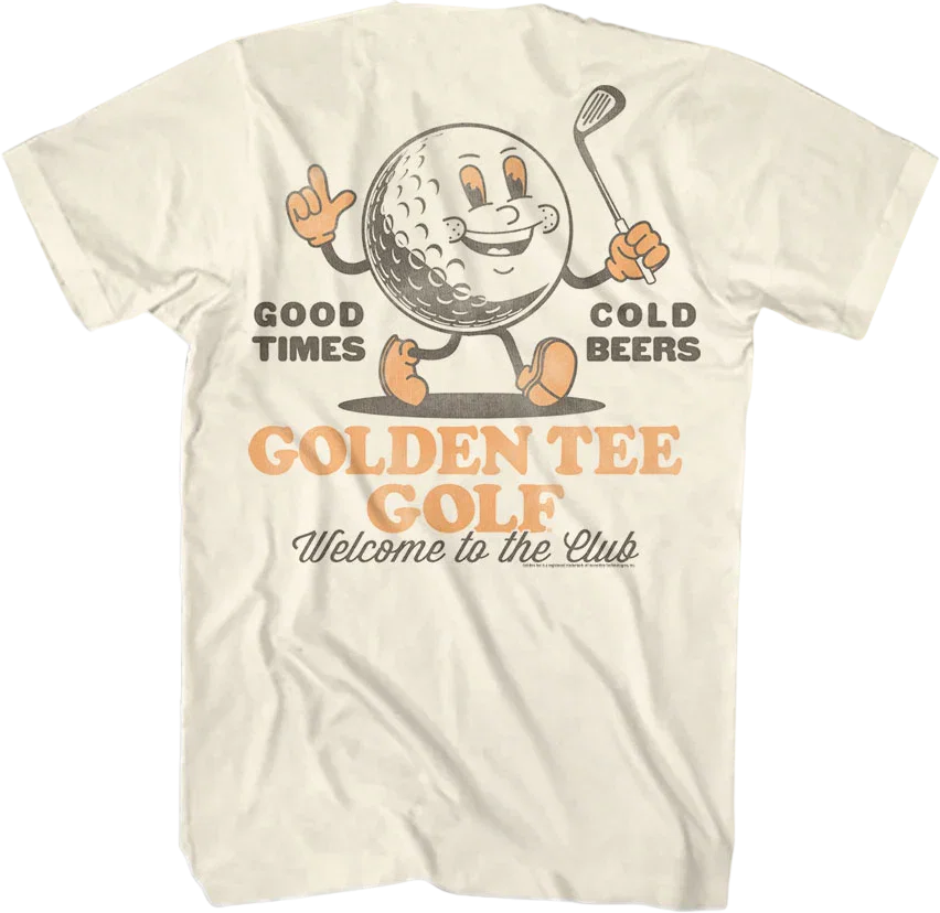 Front & Back Good Times Cold Beers Golden Tee Golf T-Shirt