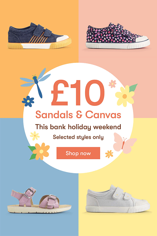 £10 sandals & canvas - this bank holiday weekend. Selected styles only. Shop now >