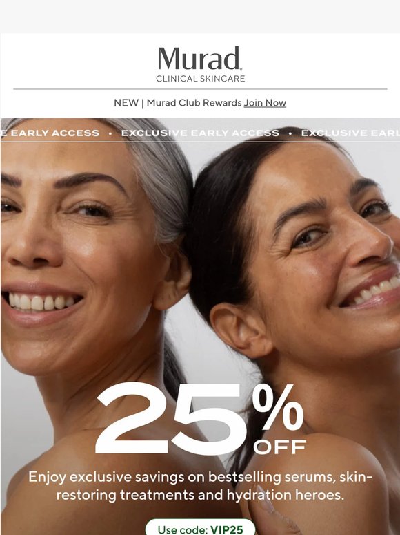 EARLY ACCESS: 25% Off Starts Now, —