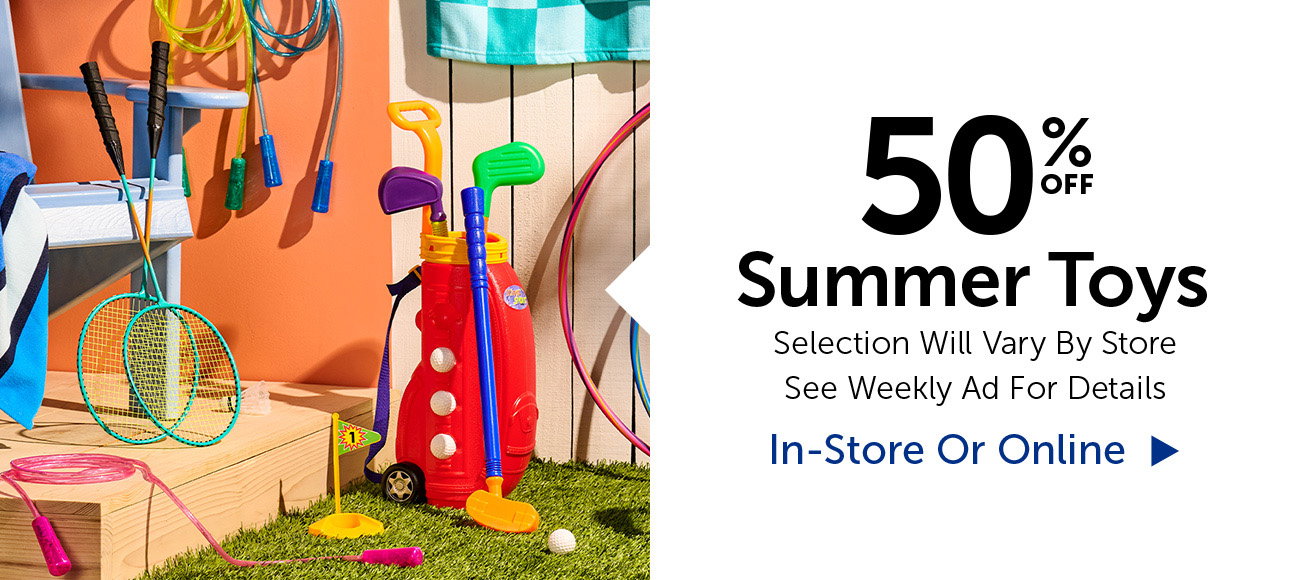 50% Off Summer Toys - Select Categories