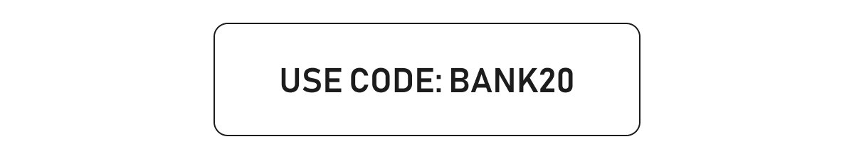 USE CODE: BANK15