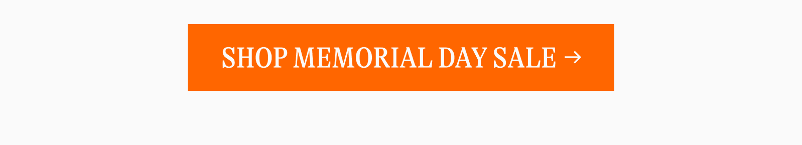 [SHOP MEMORIAL DAY SALE →]